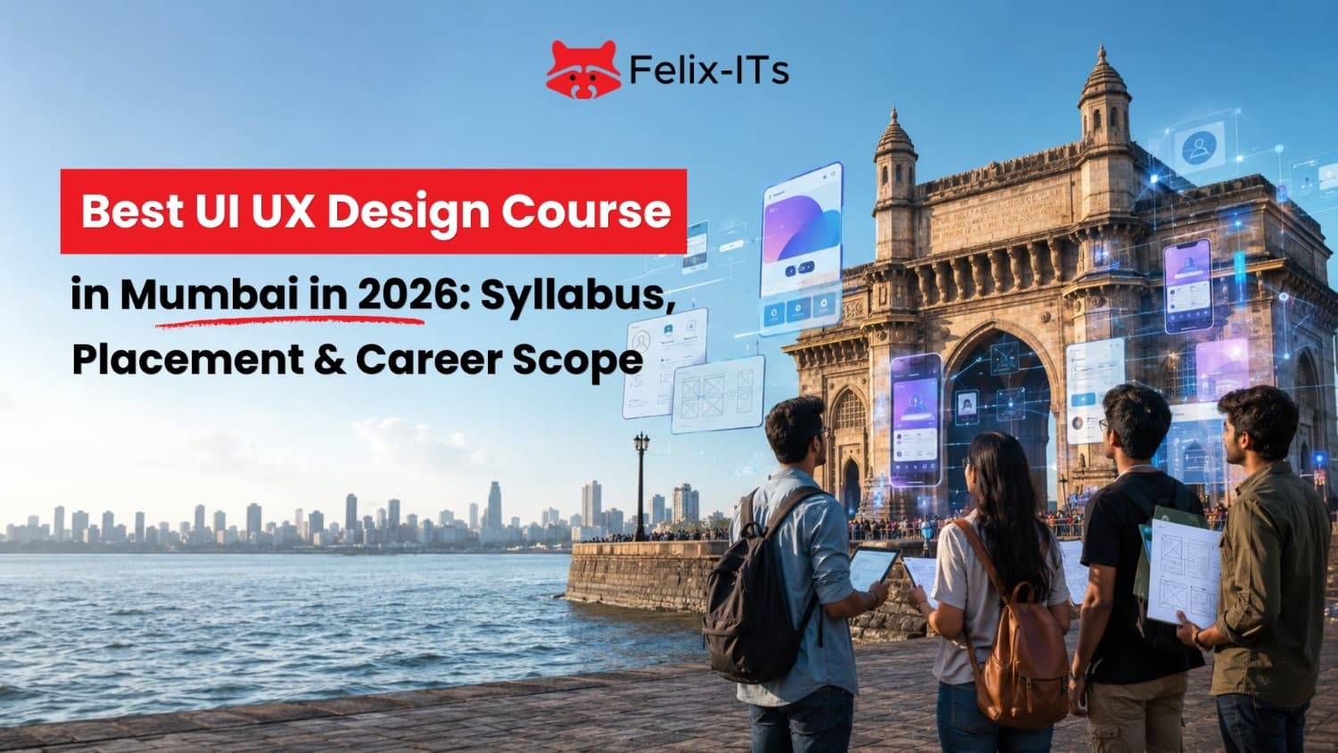 Best UI UX Design Course in Mumbai: 2026 Career Guide