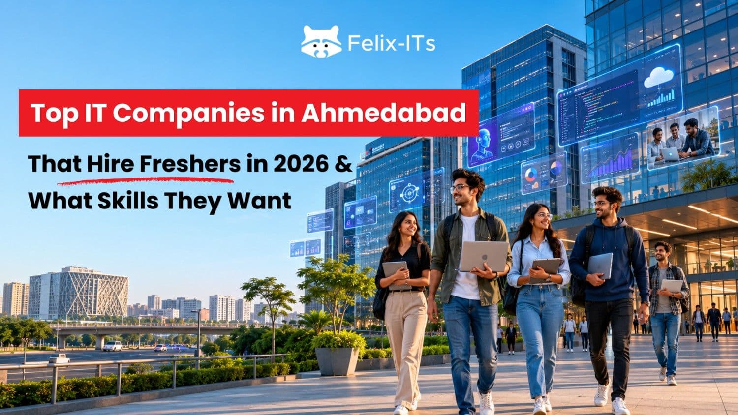 Top IT Companies in Ahmedabad Hiring Freshers 2026