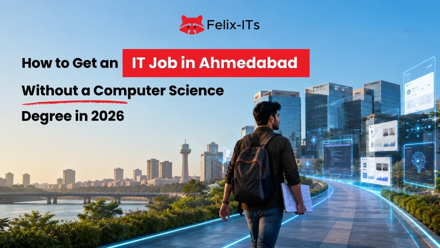 How to Get an IT Job in Ahmedabad Without a CS Degree
