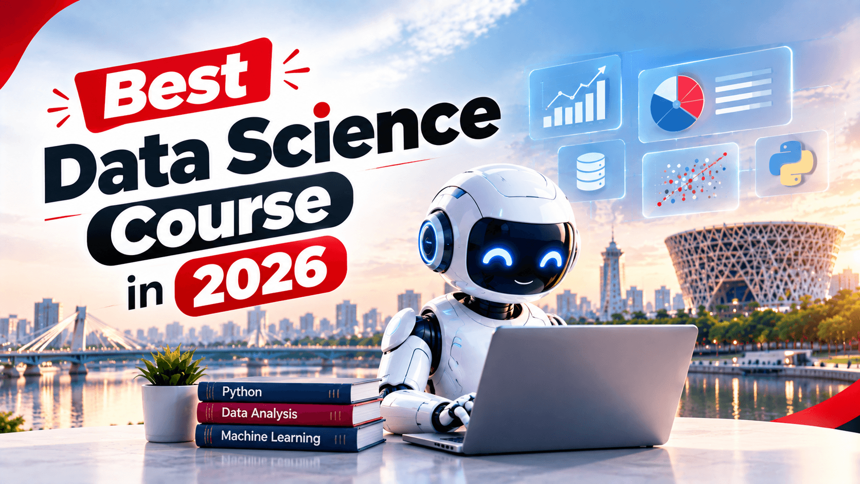 Best Data Science Course in 2026: Skills to Learn