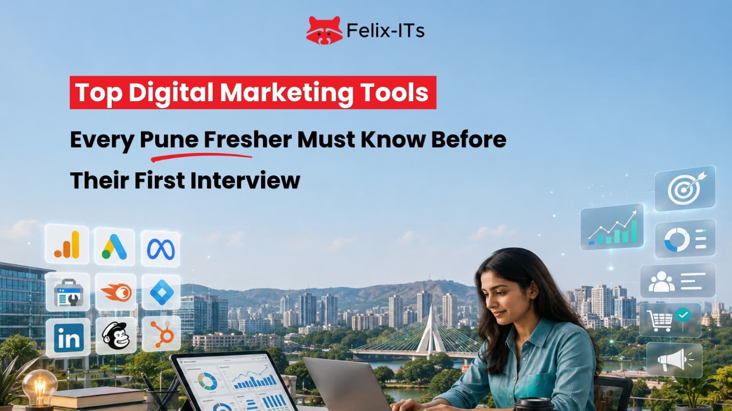 Digital Marketing Tools Every Pune Fresher Must Know