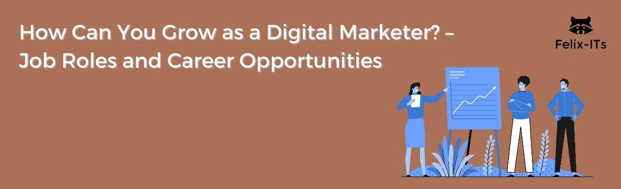 Digital Marketing Job Roles