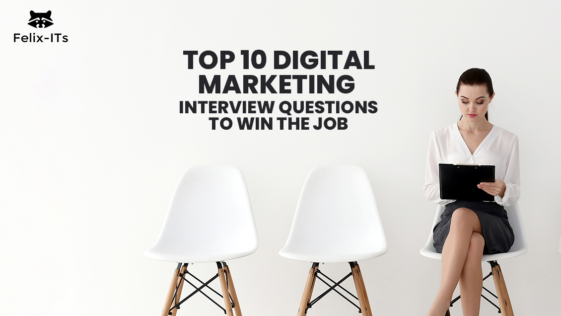 Top 10 Digital Marketing Interview Questions To Win The Job [2024]