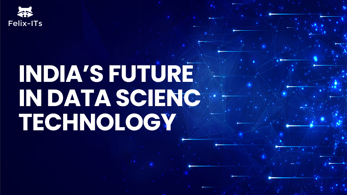 India's Future in Data Science Technology