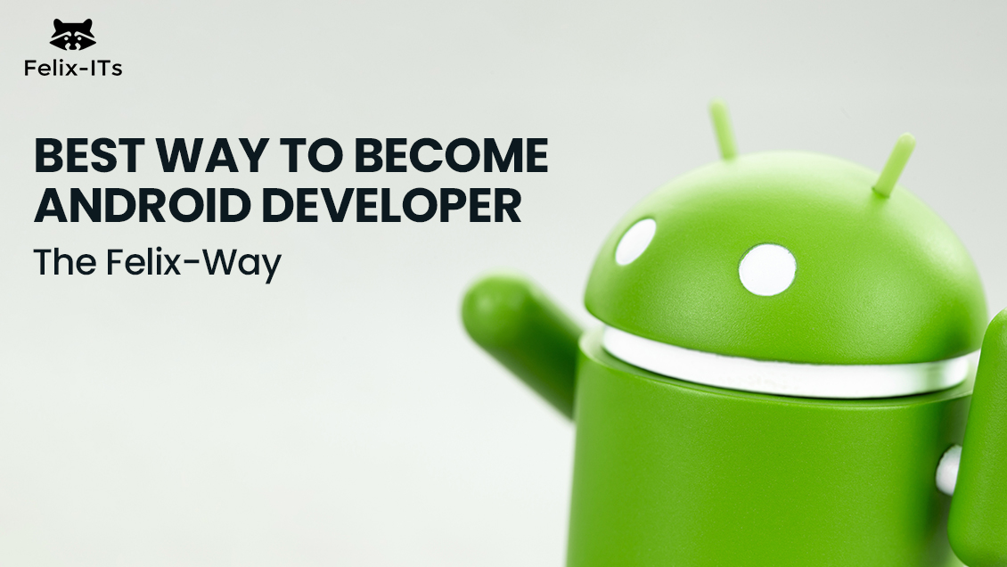 Best Way to Become Android Developer